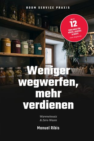 Weniger wegwerfen, mehr verdienen