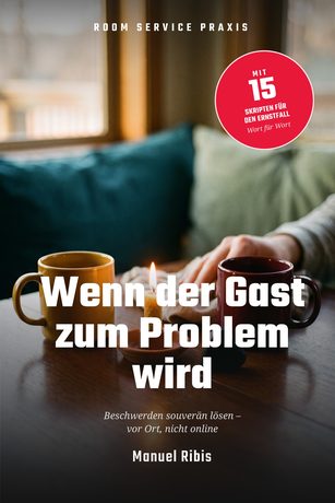 Wenn der Gast zum Problem wird
